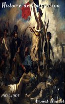 Oeuvres de Ernest Daudet - Histoire de l’émigration pendant la Révolution française