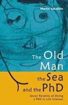 The Old Man, the Sea and the PhD