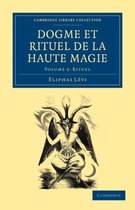 Dogme Et Rituel De La Haute Magie / Dogma and Ritual of High Magic