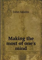 Making the most of one's mind