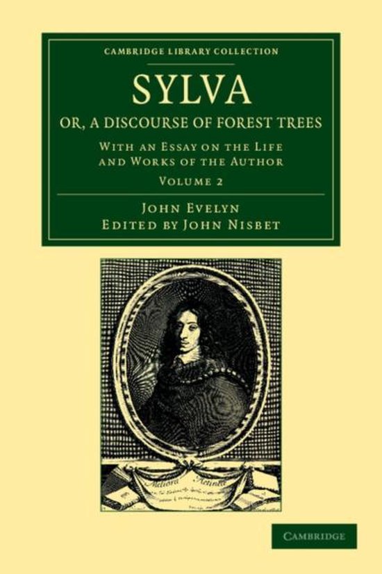 Sylva, Or, a Discourse of Forest Trees - cover