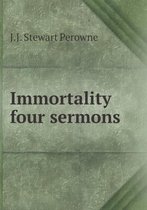Immortality four sermons