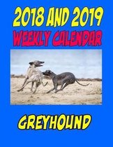 2018 and 2019 Weekly Calendar Greyhound