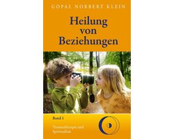 Heilung von Beziehungen I