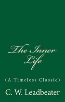 The Inner Life (A Timeless Classic)