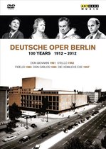 Deutsche Oper Berlin 1912-2012