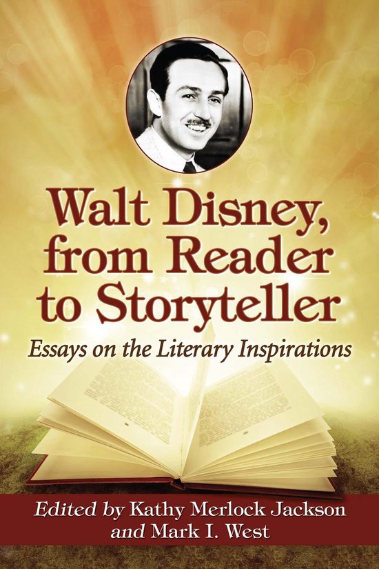 Walt Disney, from Reader to Storyteller - cover