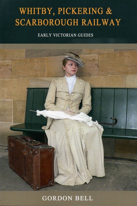 Whitby, Pickering & Scarborough Railway - cover