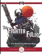 The Fighter Folio for Fifth Edition (5e)