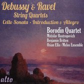 Debussy & Ravel: String Quartets; Cello Sonata; Introduction & Allegro