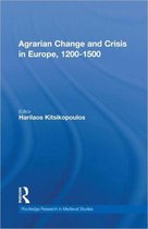 Agrarian Change and Crisis in Europe, 1200-1500