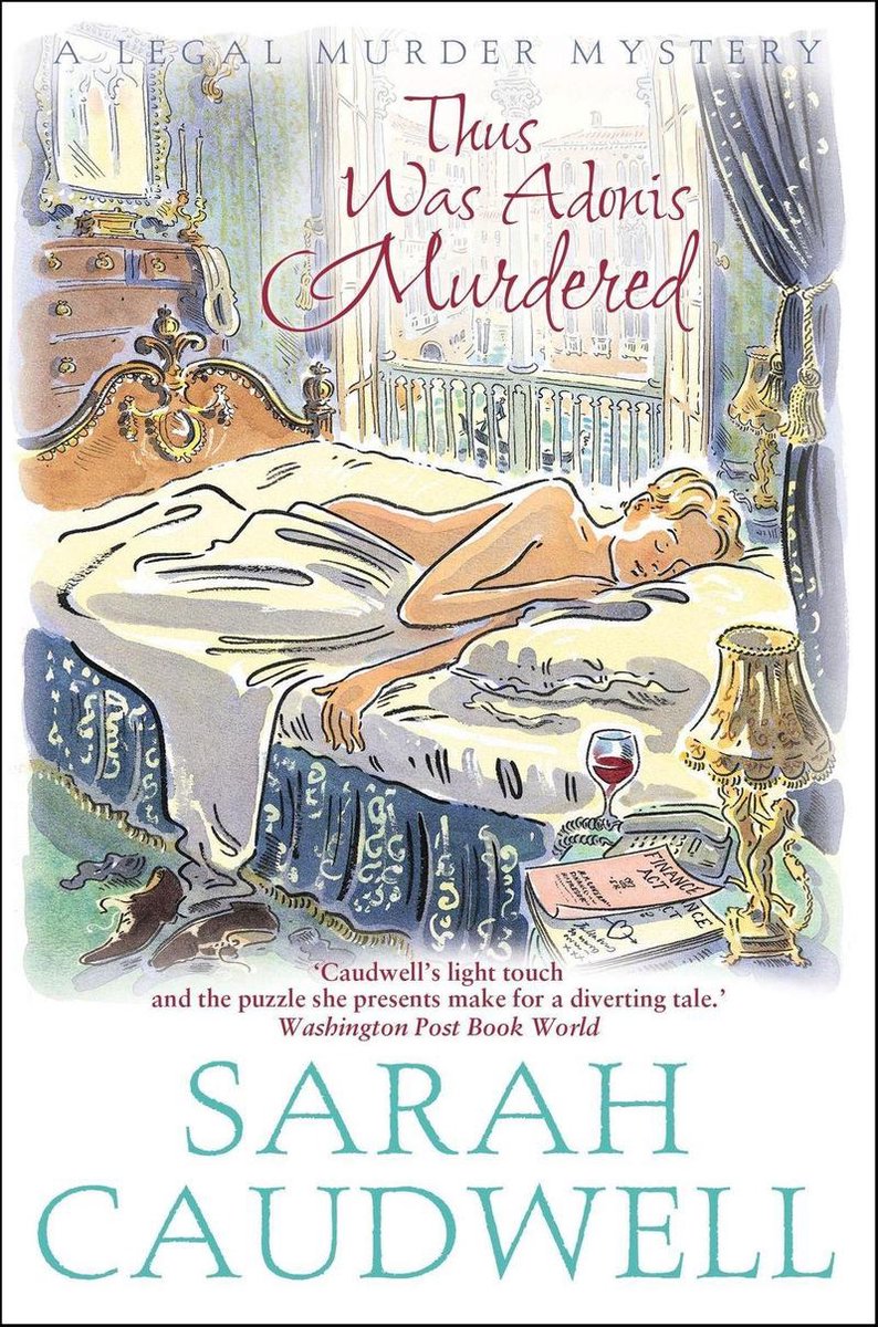 Thus Was Adonis Murdered - Sarah Caudwell