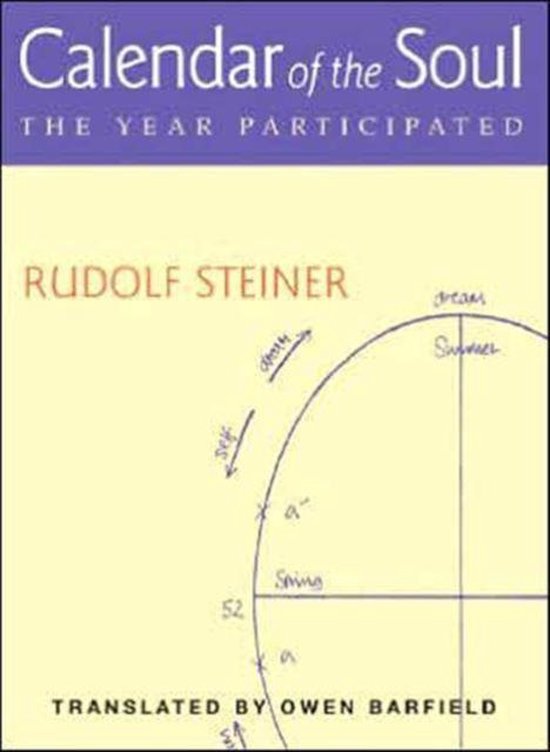 Calendar Of The Soul, Rudolf Steiner 9781855841888 Boeken