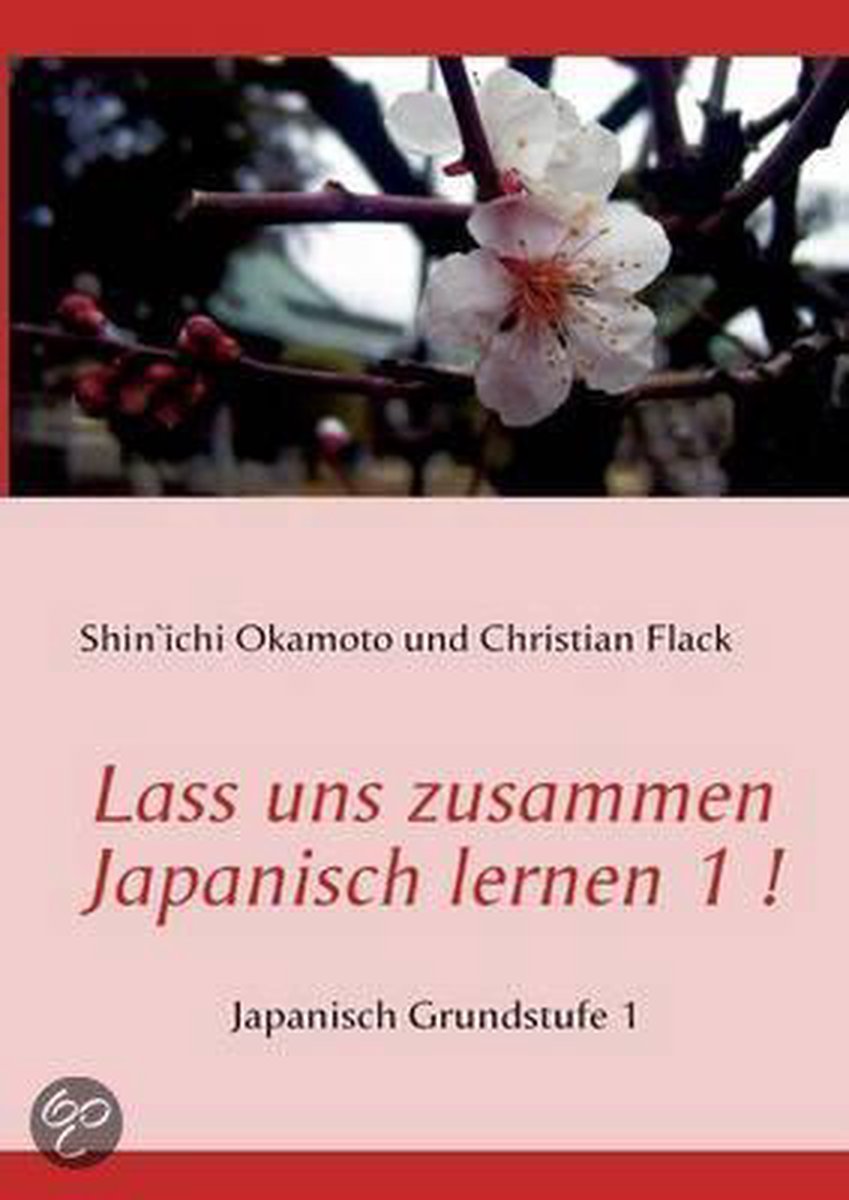 Lass Uns Zusammen Japanisch Lernen 1 ! op Prijzenvolger.com