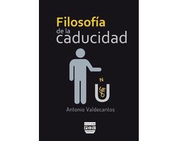 Filosof a de la Caducidad