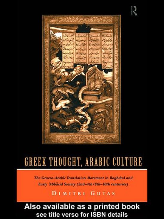 Greek Thought, Arabic Culture - cover