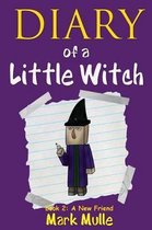 Diary of a Little Witch (Book 2)