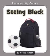Learning My Colors - Seeing Black