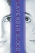Lavender Blood