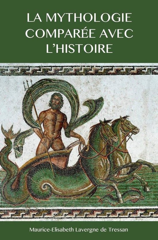 La Mythologie comparée avec l’Histoire - cover