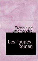 Les Taupes, Roman