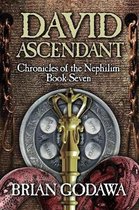 Chronicles of the Nephilim- David Ascendant