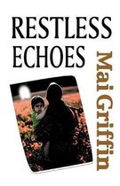 Ghostly Echoes- Restless Echoes