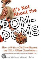 It's Not about the Pom-Poms