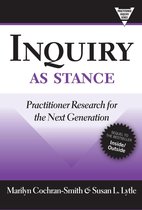 Inquiry as Stance