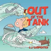 Out Of The Tank