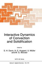 Interactive Dynamics of Convection and Solidification