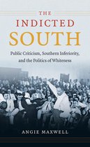 New Directions in Southern Studies - The Indicted South
