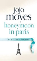 Honeymoon in Paris and Ot (Ebook)