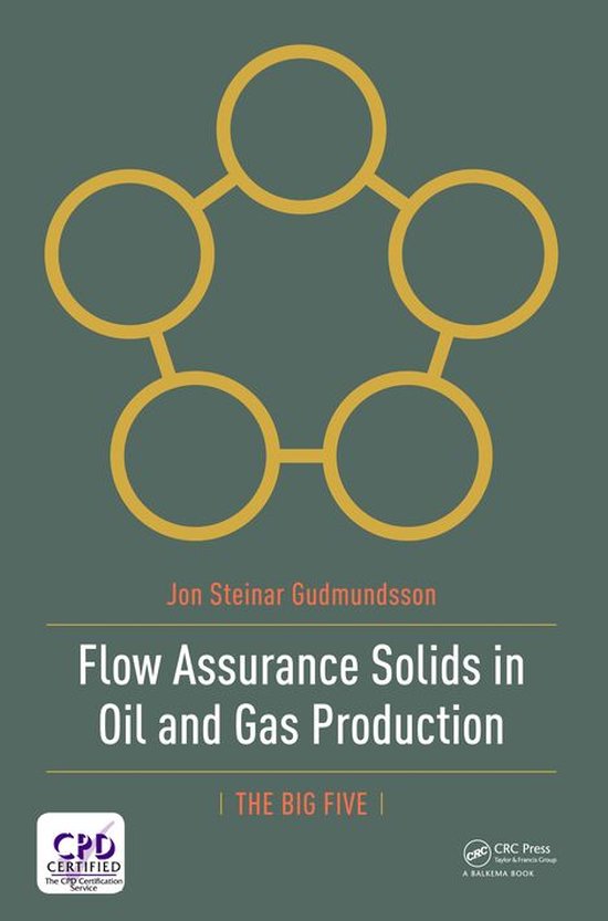Flow Assurance Solids in Oil and Gas Production (ebook), Jon Gudmundsson