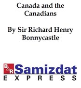 Canada and the Canadians, volume 2