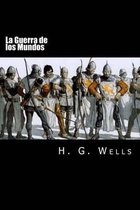 La Guerra de Los Mundos (Spanish Edition) (Special Edition)