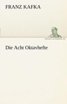 Die Acht Oktavhefte