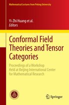Mathematical Lectures from Peking University - Conformal Field Theories and Tensor Categories
