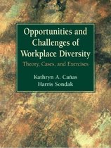 Opportunities And Challenges Of Workplace Diversity