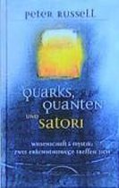 Quarks, Quanten und Satori