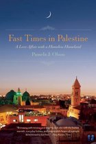 Fast Times In Palestine