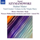 Warsaw Philharmonic Orchestra, Antoni Wit - Szymanowski: Stabat Mater (CD)