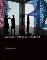 Boek cover Aesthetics of Interaction in Digital Art van Katja Kwastek (Hardcover)