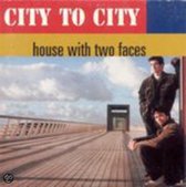 House With Two Faces / Into The Now
