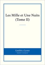 Les Mille et Une Nuits, Tome II