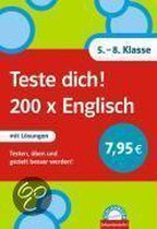 Teste dich! 200 x Englisch. 5.- 8. Klasse