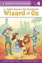 Penguin Young Readers 4 - L. Frank Baum's The Wonderful Wizard of Oz
