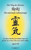 Der Weg des Herzens Reiki