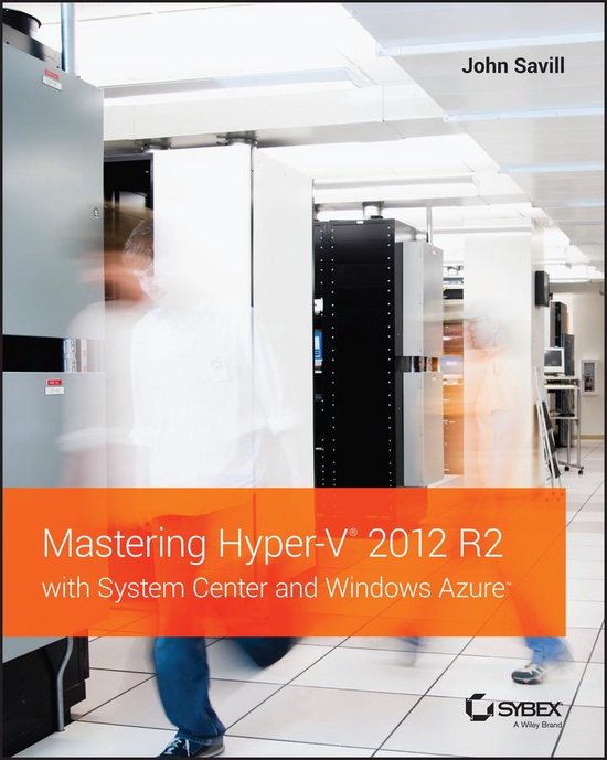 Mastering Hyper-V 2012 R2 with System Center and Windows Azu ... - cover