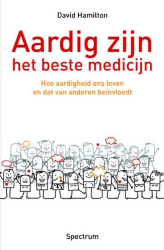 Cover van het boek 'Aardig zijn - het beste medicijn'